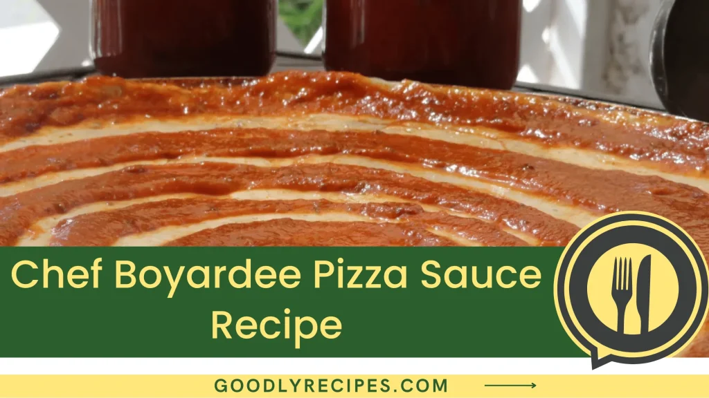 Chef Boyardee Pizza Sauce Recipe - Step By Step Easy Guide